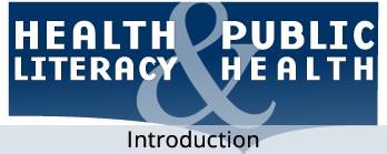 Health Literacy and Public Health Introduction